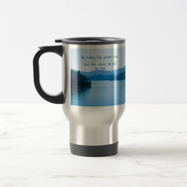 Ps 107:29 He makes the storm calm Travel Mug (Left)