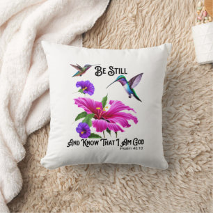 Ps 46:10 Be Still and Know Hummingbird  Cushion