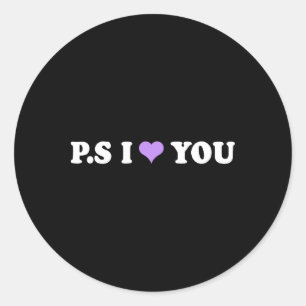 Ps I Love You Day Purple Funny Valentine Matching  Classic Round Sticker