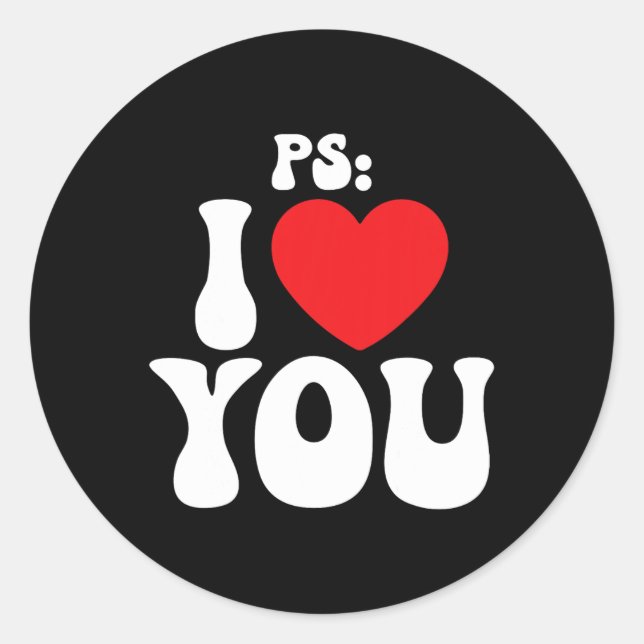 Ps I Love You Day Purple Funny Valentine Matching  Classic Round Sticker (Front)