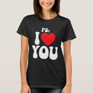 Ps I Love You Day Purple Funny Valentine Matching  T-Shirt