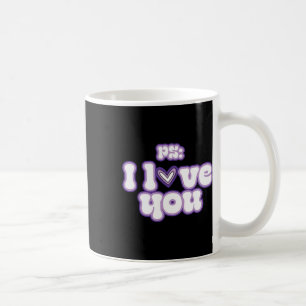 Ps I Love You Groovy Valentine's Day Purple Vintag Coffee Mug