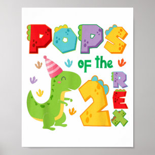 Ps Of The Two Rex 2nd Birthday Boy Dinosaur T-rex Poster