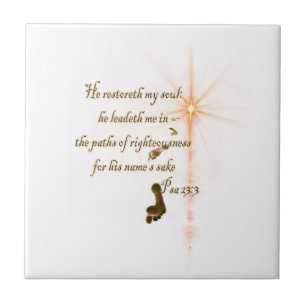 Psa 23.3 The Lord is my shepard Ceramic Tile