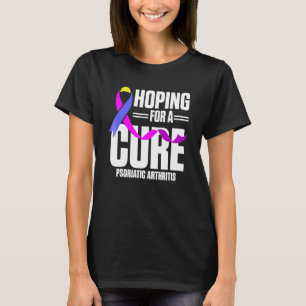 Psa Psoriatic Arthritis Hoping For Cure Warrior Aw T-Shirt
