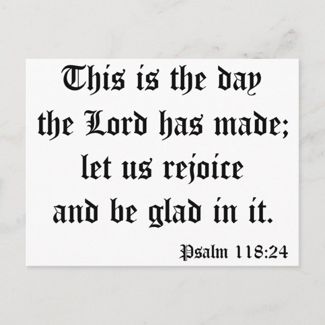 Psalm118:24 Postcard (Front)