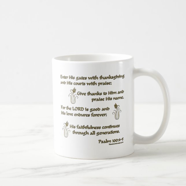 Psalm 100:4-5 coffee mug (Right)