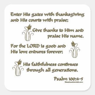Psalm 100:4-5 square sticker