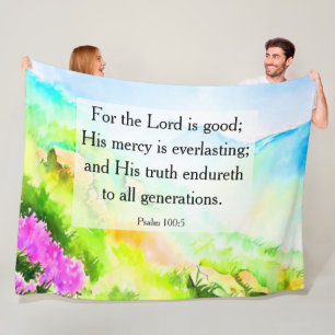 Psalm 100:5 fleece blanket