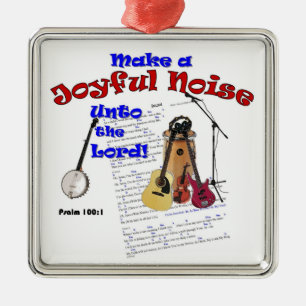 Psalm 100 Joyful Noise Ornament