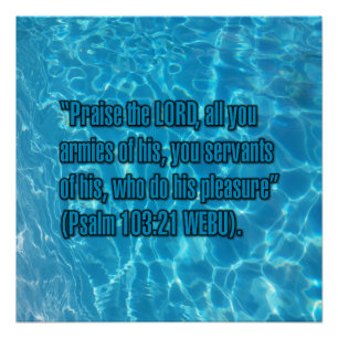 Psalm 103:21 WEBU Poster