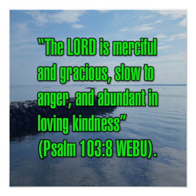 Psalm 103:8 WEBU Poster (Front)