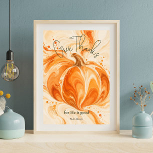 Psalm 107:1 Give Thanks Christian Pumpkin Design Poster