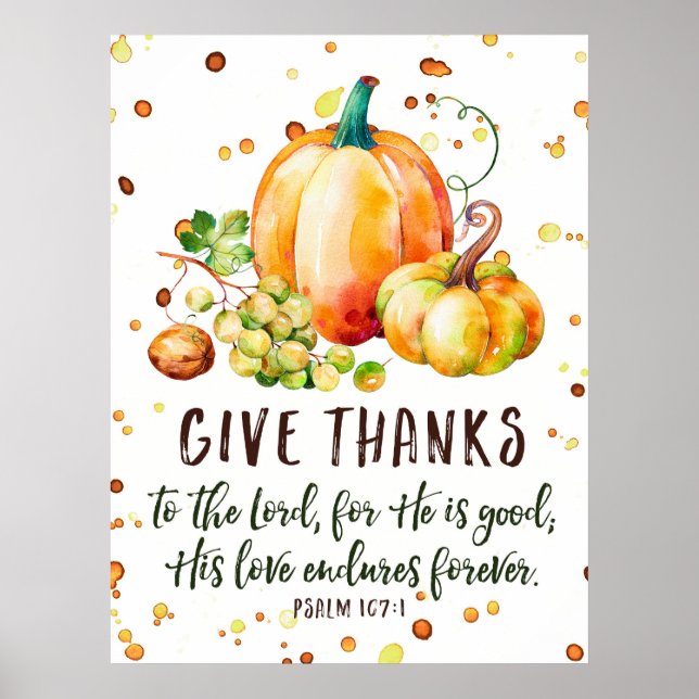 Psalm 107:1, Give Thanks Fall Poster (Front)