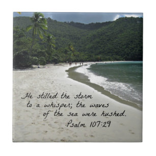 Psalm 107:29 He stilled the storm... Ceramic Tile
