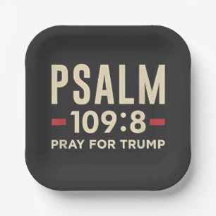 Psalm 109:8 Pray for Trump Religion inauguration Paper Plate