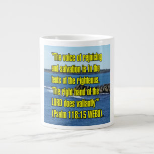 Psalm 118:15 WEBU Mug