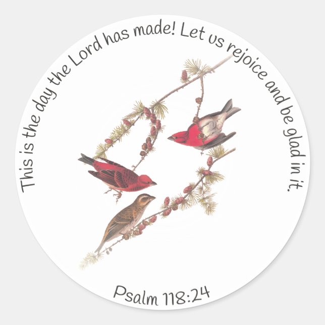 Psalm 118:24 and Three Red Birds Classic Round Sticker (Front)