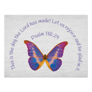 Psalm 118:24 and Watercolor Butterfly Poster