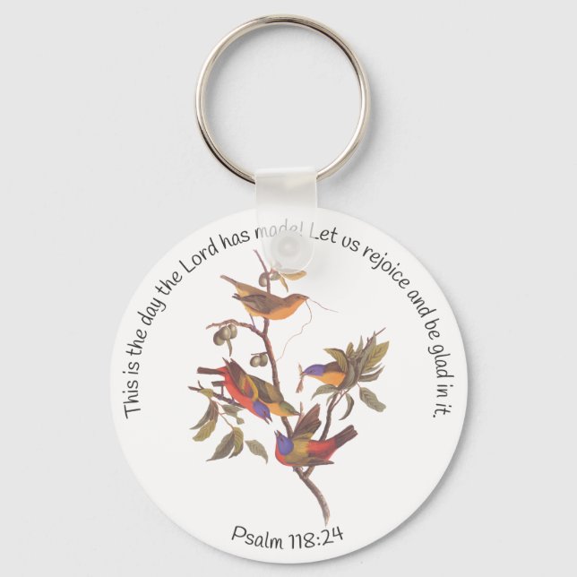 Psalm 118:24 Bible Verse and Painted Bunting Birds Key Ring (Front)