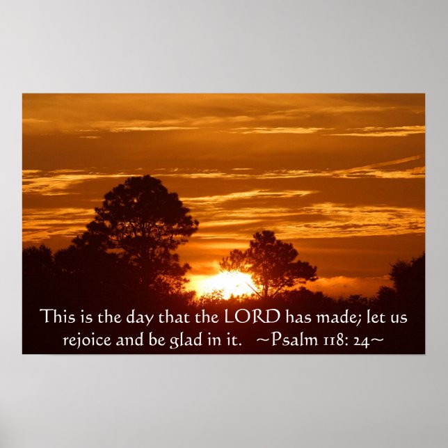 Psalm 118:24 Poster (Front)