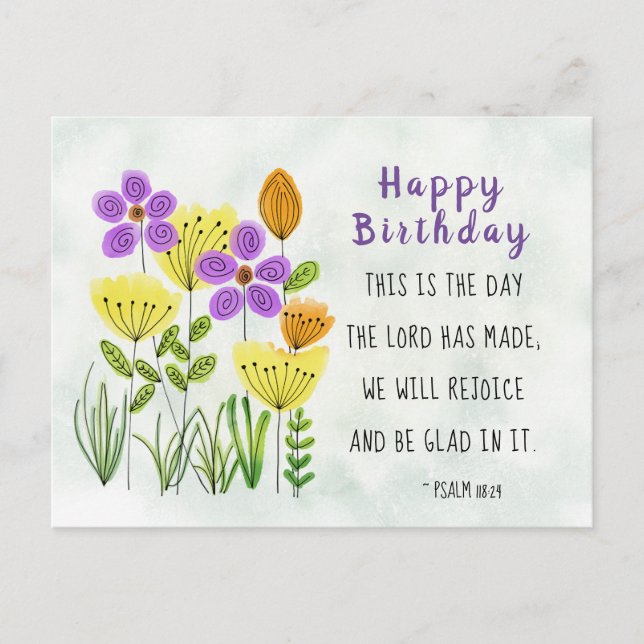 Psalm 118:24 Pretty Watercolor Flowers Birthday Postcard (Front)