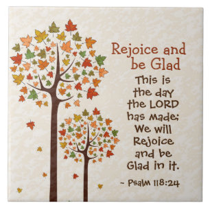 Psalm 118:24 Rejoice and be Glad, Autumn Trees Ceramic Tile