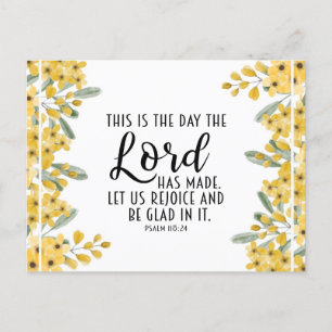 Psalm 118:24 This is the Day the Lord has Made Postcard