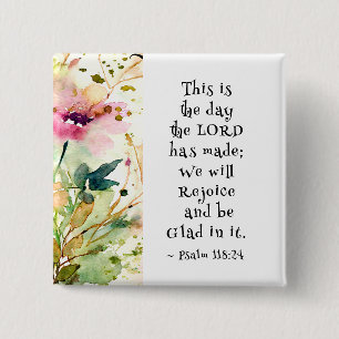 Psalm 118:24 This is the Day the Lord Made Bible 15 Cm Square Badge