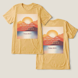 Psalm 118:24 This Is The Day Tri-Blend Shirt