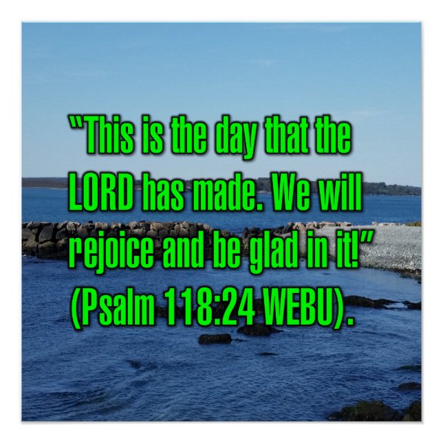 Psalm 118:24 WEBU Poster (Front)