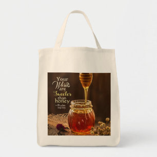 Psalm 119:103 Your Words are Sweeter than Honey Tote Bag