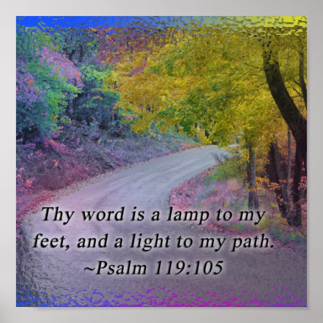PSALM 119:105 THY WORD LIGHT TO MY PATH POSTER (Front)