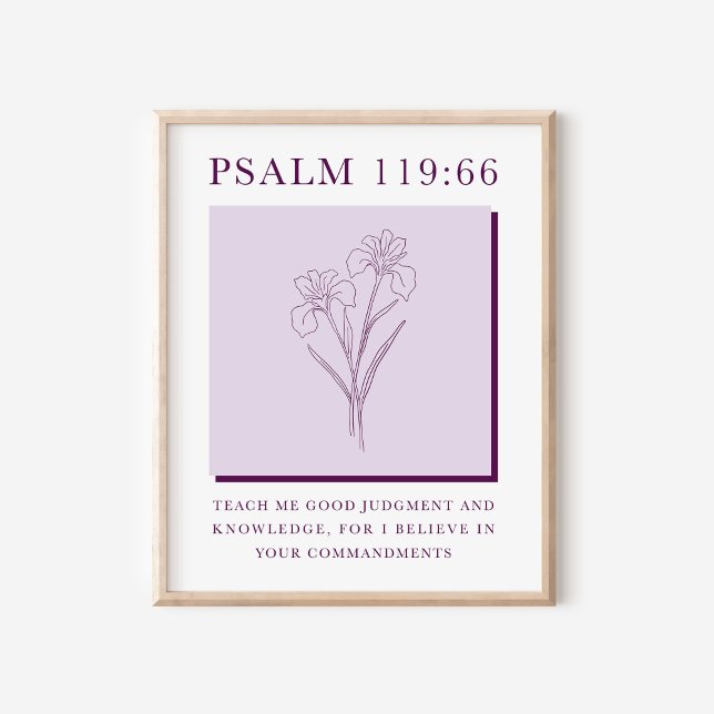 Psalm 119:66 Modern Christian Iris Flower Poster (Creator Uploaded)