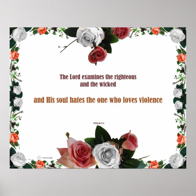 Psalm 11:5, No Violence Poster (Front)