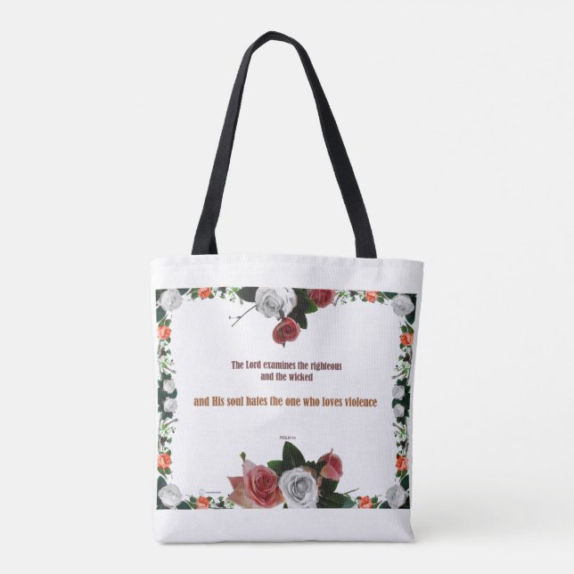 Psalm 11:5, No Violence Tote Bag (Back)