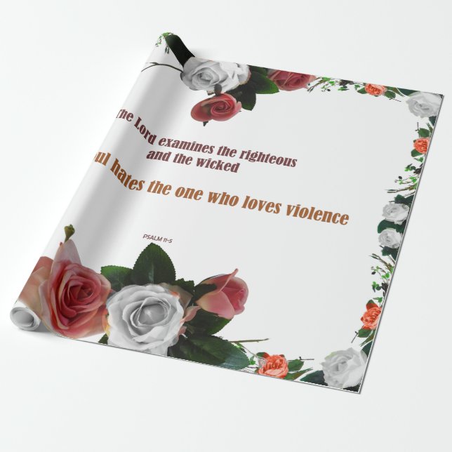 Psalm 11:5, No Violence Wrapping Paper (Unrolled)