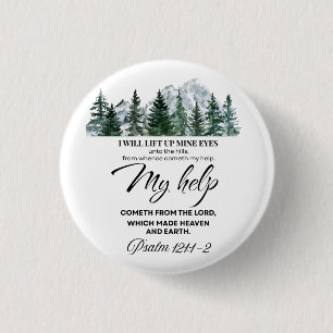 Psalm 121:1-2 I will lift up mine eyes Mountain 3 Cm Round Badge