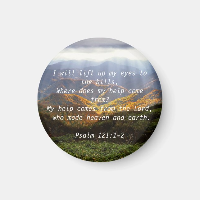 Psalm 121:1-2  magnet (Front)