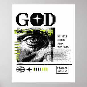 Psalm 121:2 Neon Lime Eye Of God CRT Glitch Art Poster