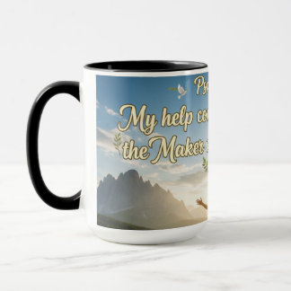 Psalm 121 My help comes from the Lord -  Mug