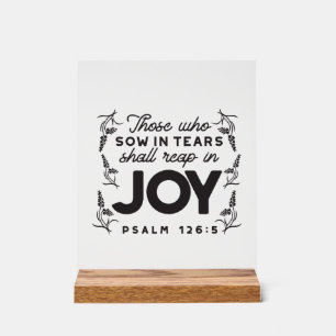Psalm 126:5 Scripture Typography – Reap in Joy Acrylic Sign