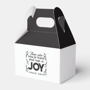 Psalm 126:5 Scripture Typography – Reap in Joy Favour Box