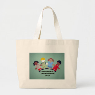 Psalm 127:3 large tote bag