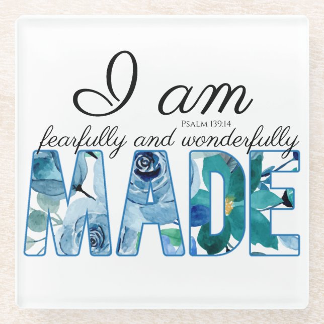 Psalm 139:14 Fearfully & Wonderfully Made Glass Coaster (Front)