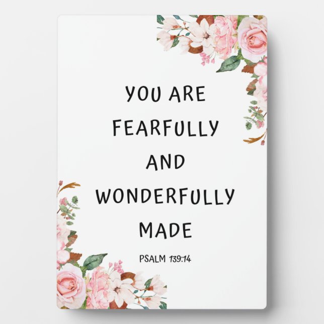 Psalm 139:14, You Are Fearfully And Wonderfully Plaque (Front)