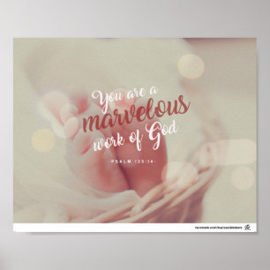 Psalm 139:14 - You are marvellous work of God Poster