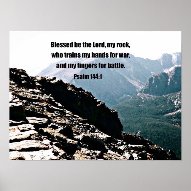 Psalm 144:1  Blessed  be the Lord... Poster (Front)