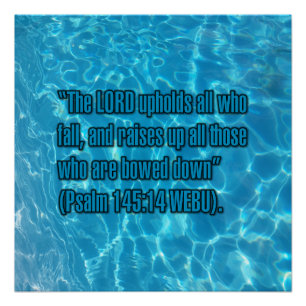 Psalm 145:14 WEBU Poster