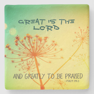 Psalm 145:3 Great is the Lord, Bible Verse Stone Coaster